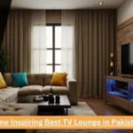 Best TV Lounge in Pakistan