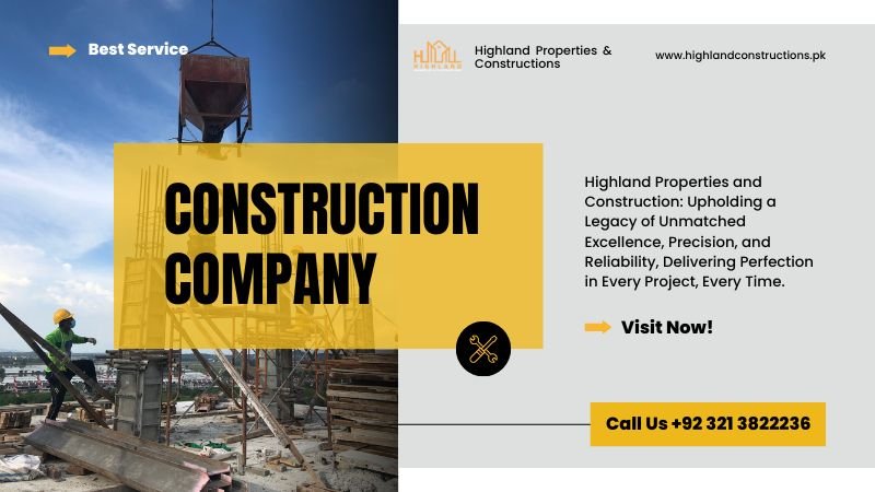 Highland Properties and Construction banner showcasing a construction site with a worker and crane, highlighting their services as a leading Construction Company in Lahore.