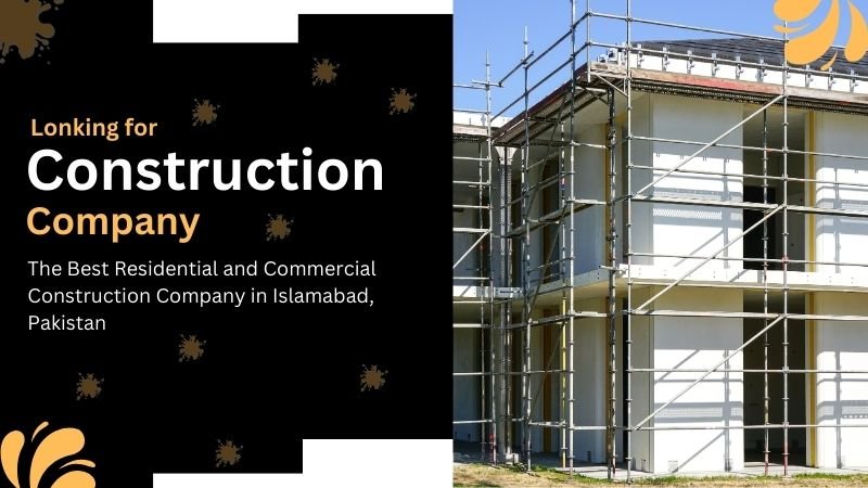 A modern residential and commercial building under construction with scaffolding, representing the Best Construction Company in Islamabad, known for high-quality construction and architectural excellence.