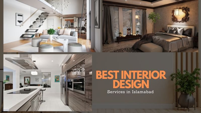 Modern interior design collage featuring a luxurious bedroom, stylish living room, contemporary kitchen, and elegant decor. Best Interior Design Services in Islamabad.