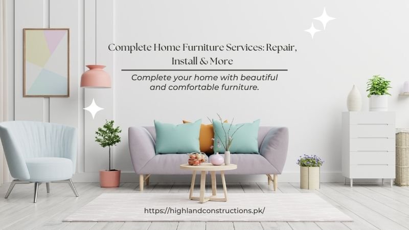 A modern and stylish living room featuring pastel-colored furniture, including a sofa, armchair, coffee table, and decorative elements. Promoting Home Furniture Services in Islamabad, including repair, installation, and more.