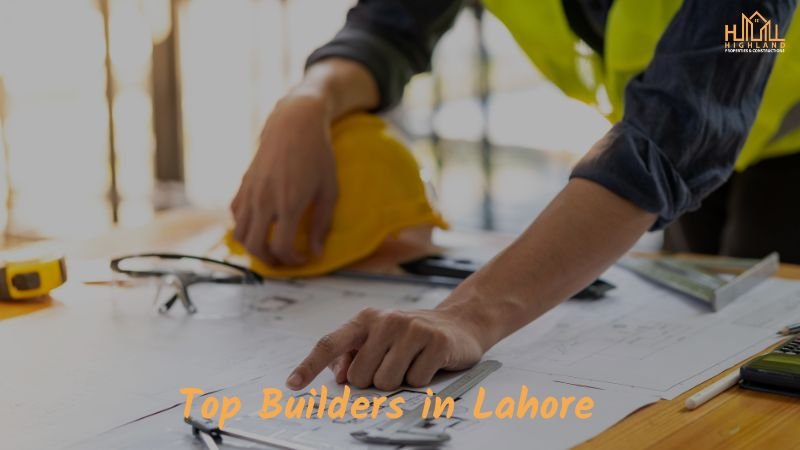 Top Builders in Lahore – Expert Construction & Design